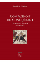 Compagnon du conquérant guillaume pantol (vers 1035-1112)