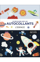 Je découvre avec les autocollants - l'espace