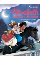 Elisabeth t6 un cheval pour elisabeth