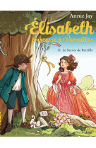 Elisabeth t11 le secret de bertille