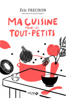 Ma cuisine pour les tout-petits