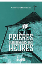 Prières quotidiennes des heures - l495