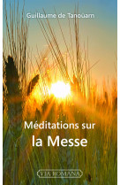 Méditations sur la messe