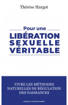 Pour une libération sexuelle véritable