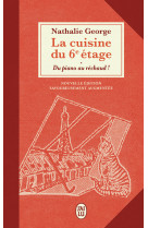 La cuisine du 6ᵉ étage