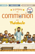 Je prépare ma communion avec théobule