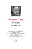 Romain gary - romans et récits tome 2