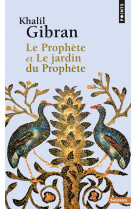 Le prophète et le jardin du prophète