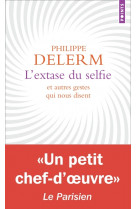 L'extase du selfie