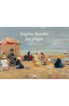 Eugene boudin, les plages