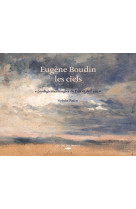 Eugène boudin, les ciels