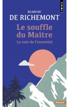 Le souffle du maître