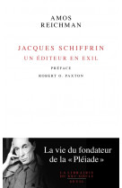 Jacques schiffrin. un éditeur en exil