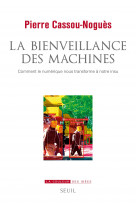 La bienveillance des machines