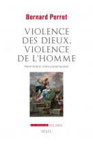 Violence des dieux, violence de l'homme