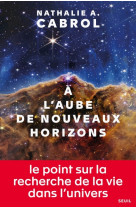 à l'aube de nouveaux horizons