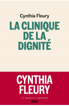 La clinique de la dignité