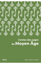 Contes des sages du moyen âge