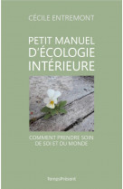 Petit manuel d'écologie intérieure