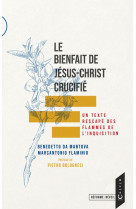 Le bienfait de jesus-christ crucifie