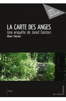 La carte des anges - une enquête de janet danton