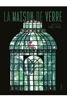 La maison de verre