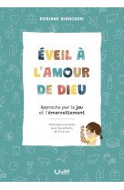 éveil à l'amour de dieu