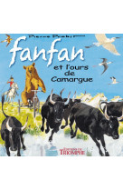 Fanfan et l'ours de camargue