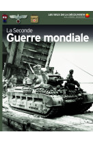 La seconde guerre mondiale