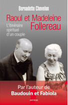 Raoul et madeleine follereau