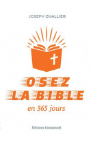 Osez la bible en 365 jours