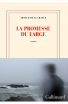 La promesse du large