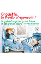 Chouette, la famille s'agrandit