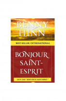 Bonjour saint esprit