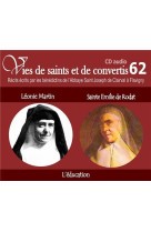 Cd -vies de saints et convertis 62 léonie martin - sainte emilie de rodat - l'éducation - cd362