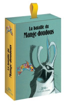 Bataille du mange-doudous (la)