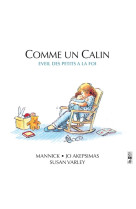 Comme un câlin