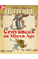 Hs la vie - les croyances au moyen âge