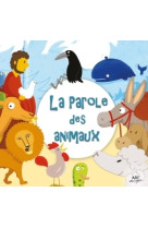 La parole des animaux