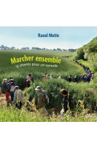 Marcher ensemble