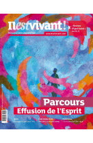 N°358 - parcours effusion de l'esprit - janvier/février/mars 2023