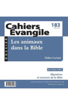 Cahiers evangile - numero 183 les animaux dans labible