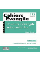 Cahiers evangile - numero 05 pour lire l'evangileselon saint luc