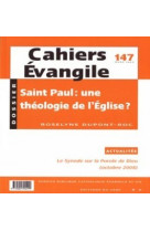 Cahiers evangile - numero 147 saint paul : une theologie de l'eglise ?