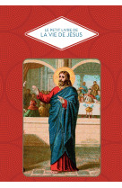 Le petit livre de la vie de jésus