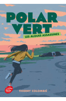 Polar vert - tome 1