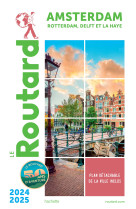 Guide du routard amsterdam et ses environs 2024/25