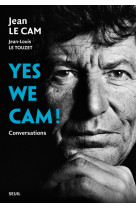 Yes we cam !