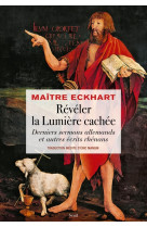 Révéler la lumière cachée