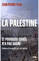 Comment la palestine fut perdue